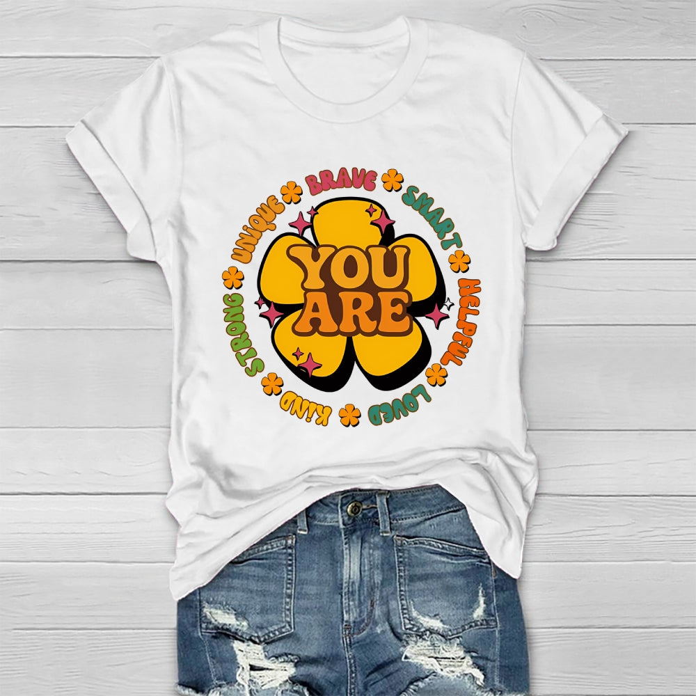 You Are Kind Brave Smart Healthwear T-shirt