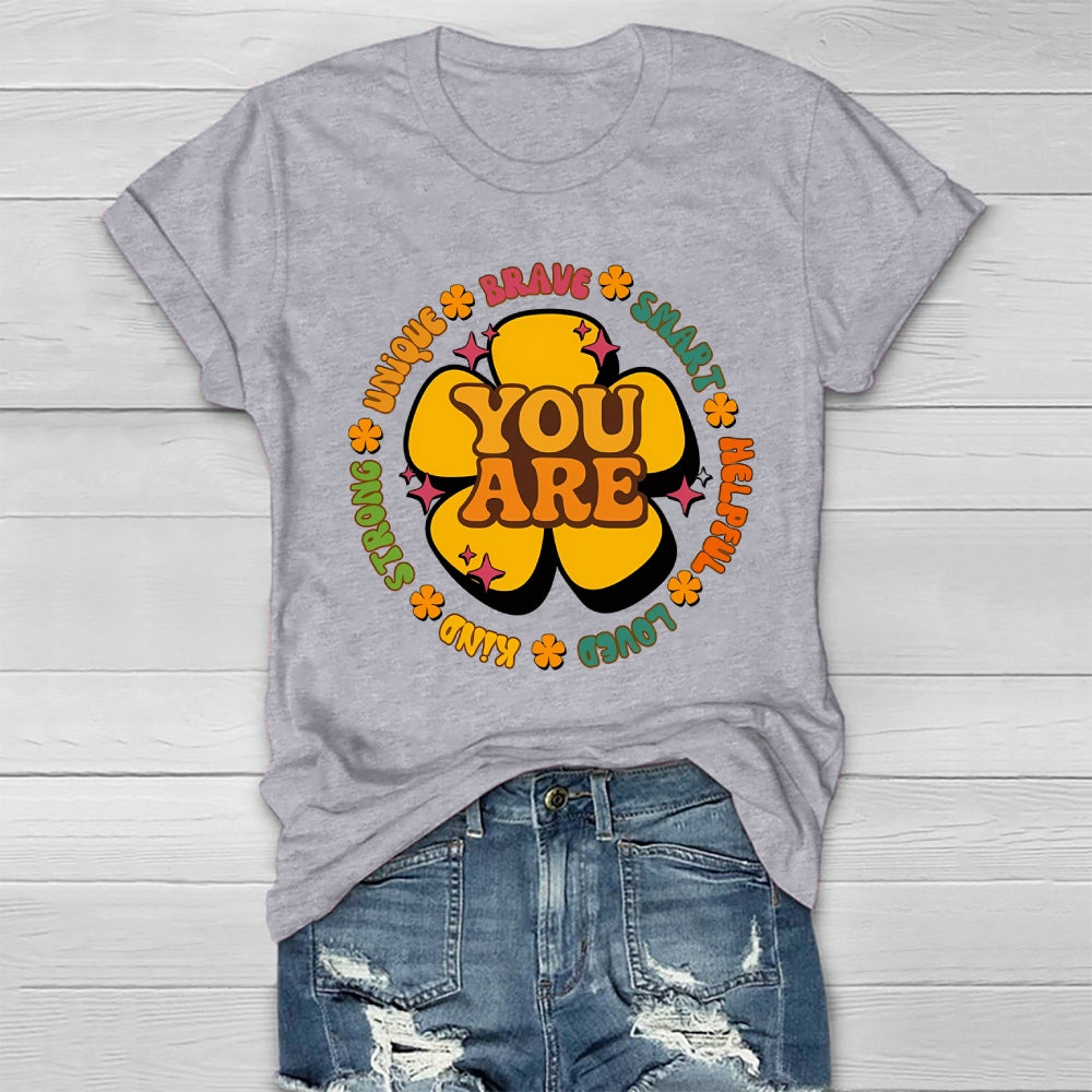 You Are Kind Brave Smart Healthwear T-shirt