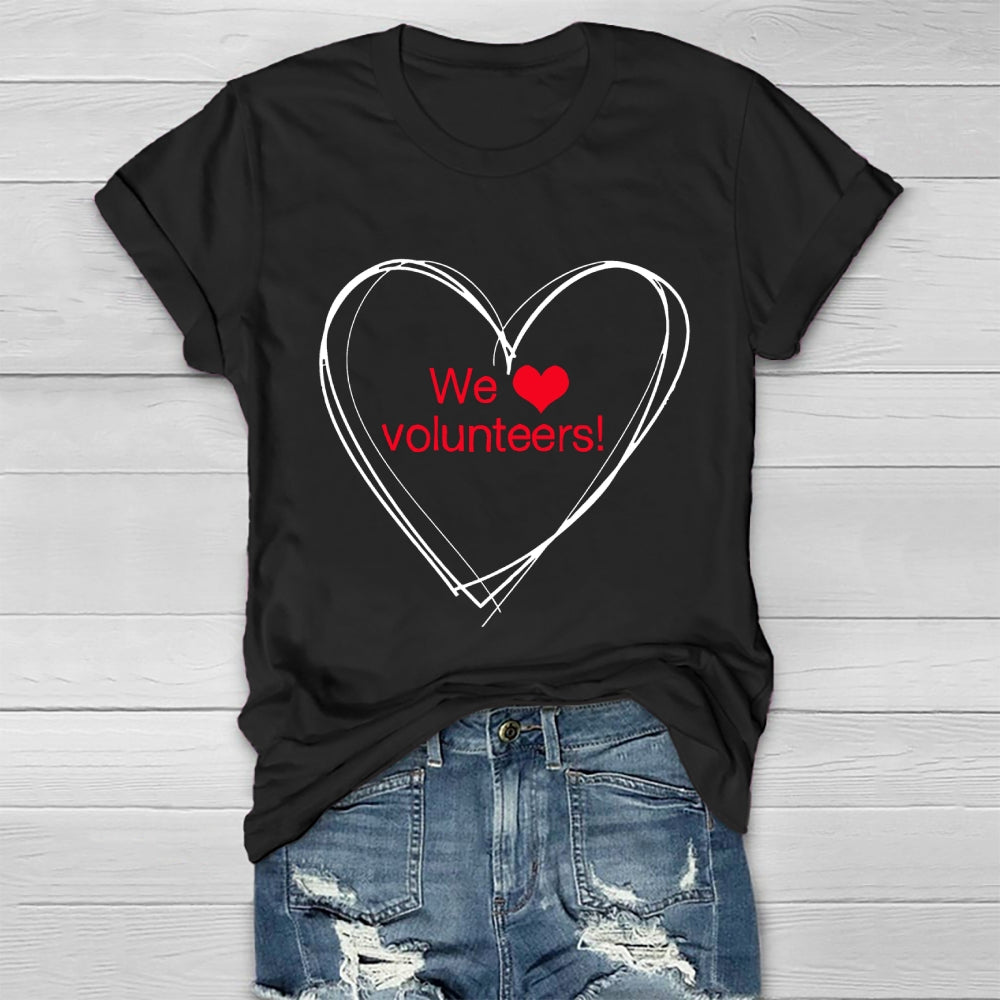 We Love Volunteers Healthwear T-shirt