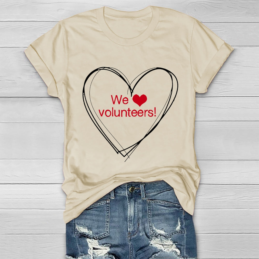 We Love Volunteers Healthwear T-shirt