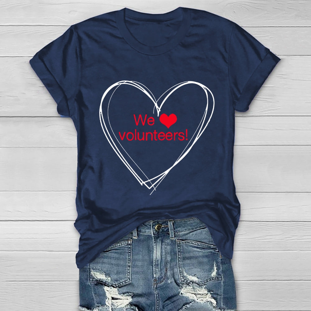 We Love Volunteers Healthwear T-shirt