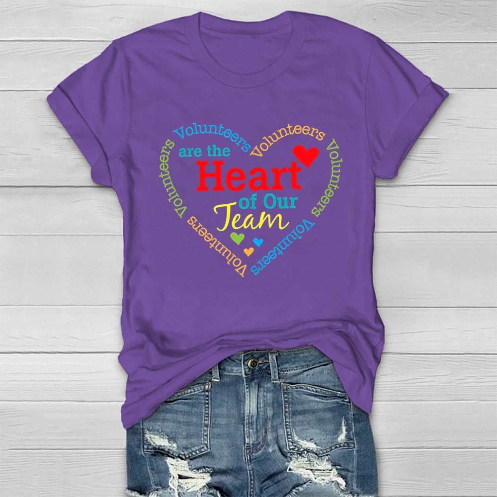 Volunteers Are The Heart Of Our Team Healthwear T-shirt