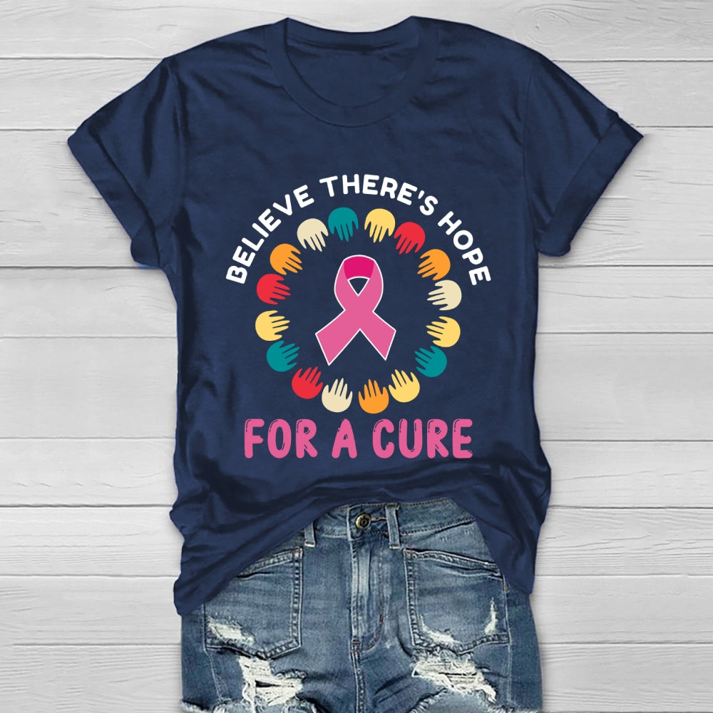 Believe There Is Hope For A Cure Healthwear T-shirt