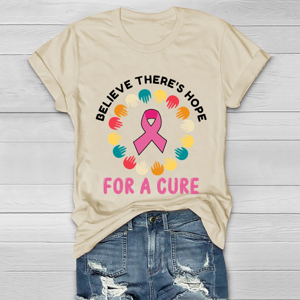 Believe There Is Hope For A Cure Healthwear T-shirt