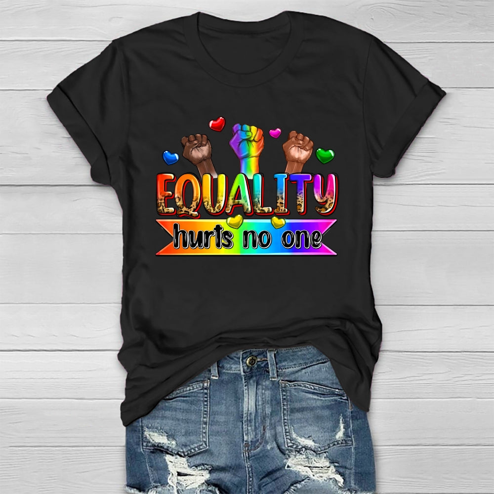Equality Hurts No One Healthwear T-shirt
