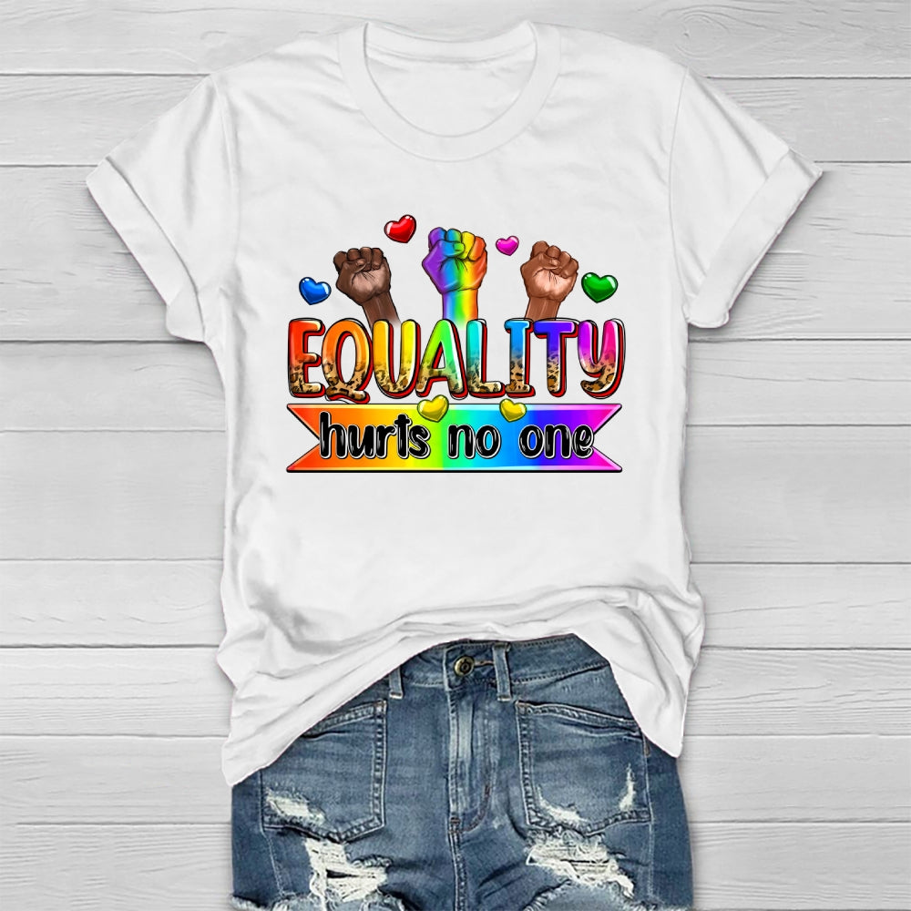 Equality Hurts No One Healthwear T-shirt