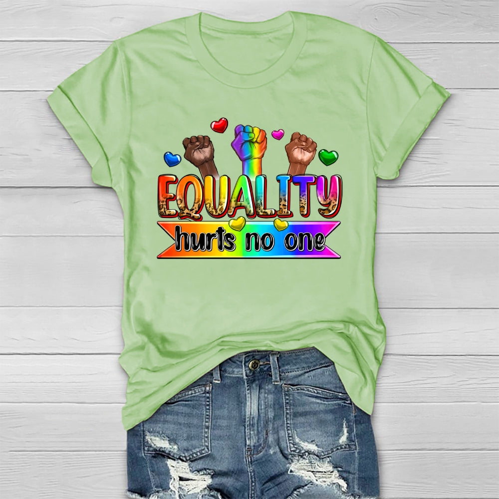 Equality Hurts No One Healthwear T-shirt