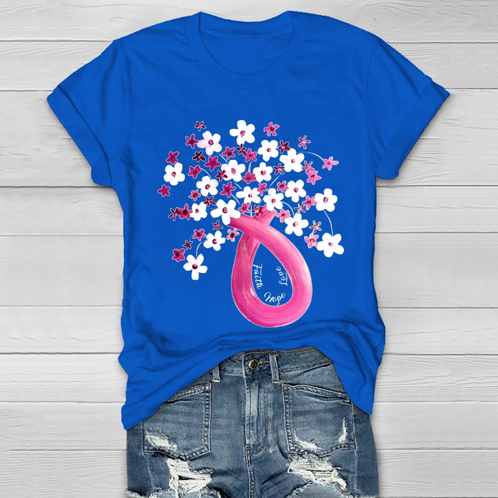 Faith Hope Love Pink Ribbon Flowers Healthwear T-shirt