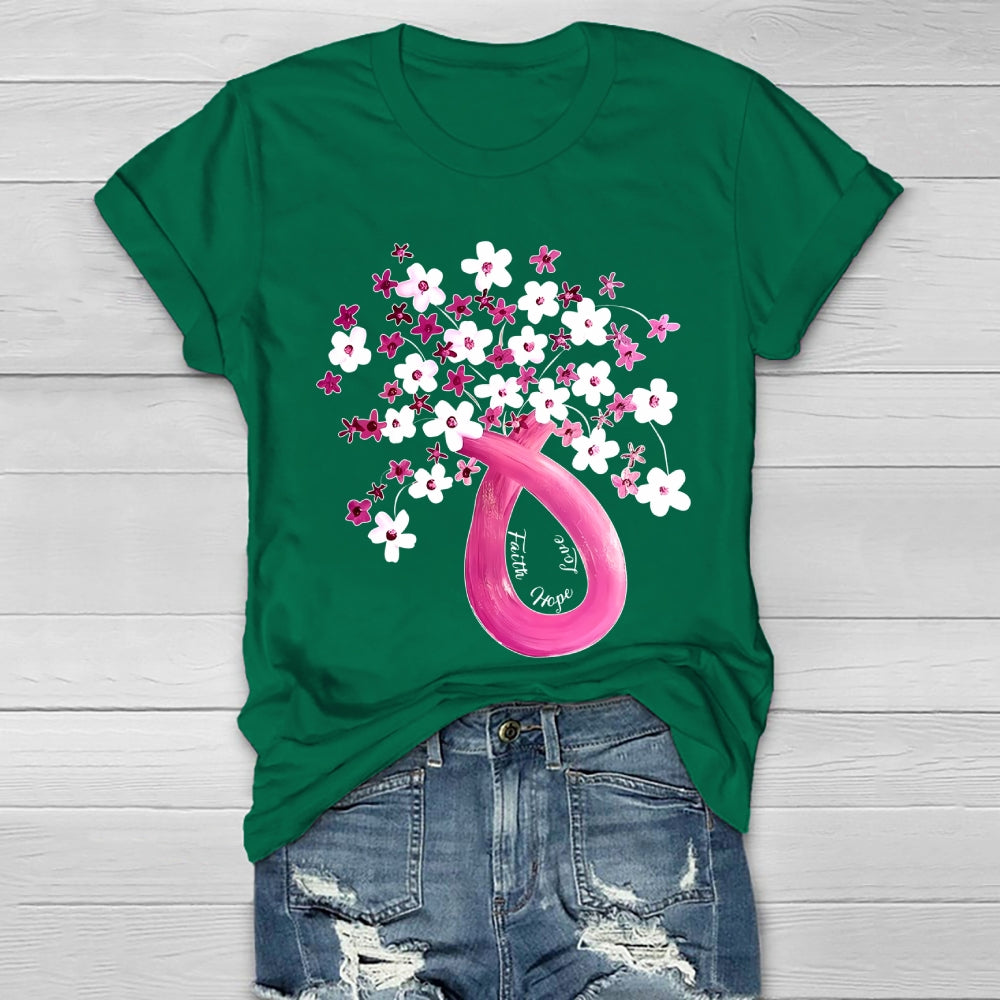 Faith Hope Love Pink Ribbon Flowers Healthwear T-shirt