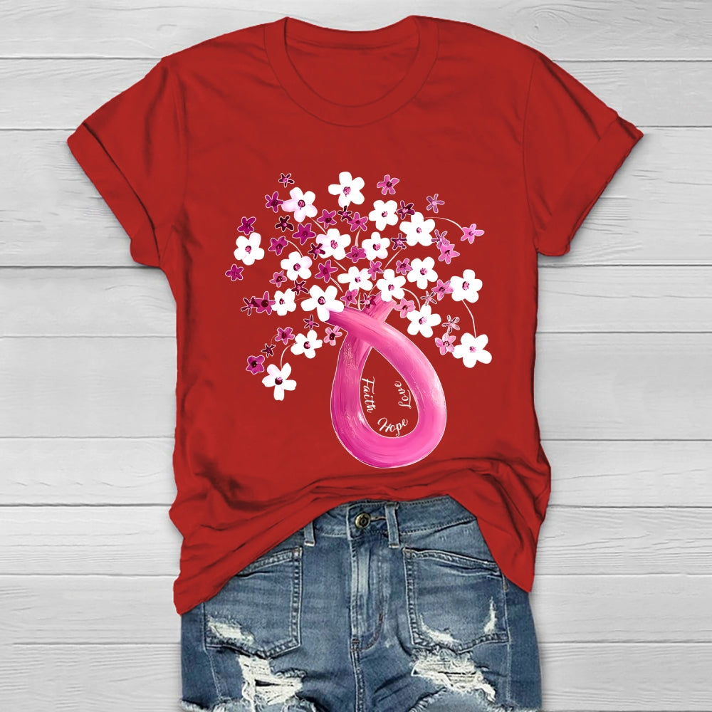Faith Hope Love Pink Ribbon Flowers Healthwear T-shirt