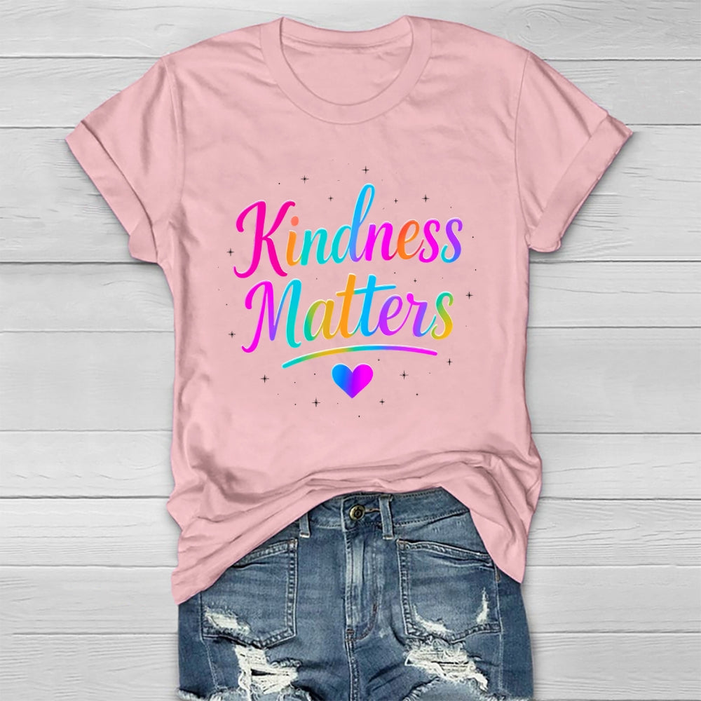 Kindness Matters Colorful Letters Healthwear T-shirt