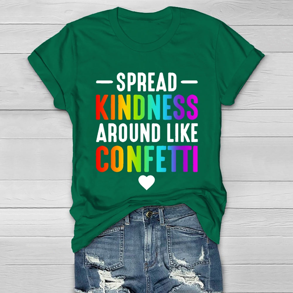 Spread Kindness Like Confetti Healthwear T-shirt