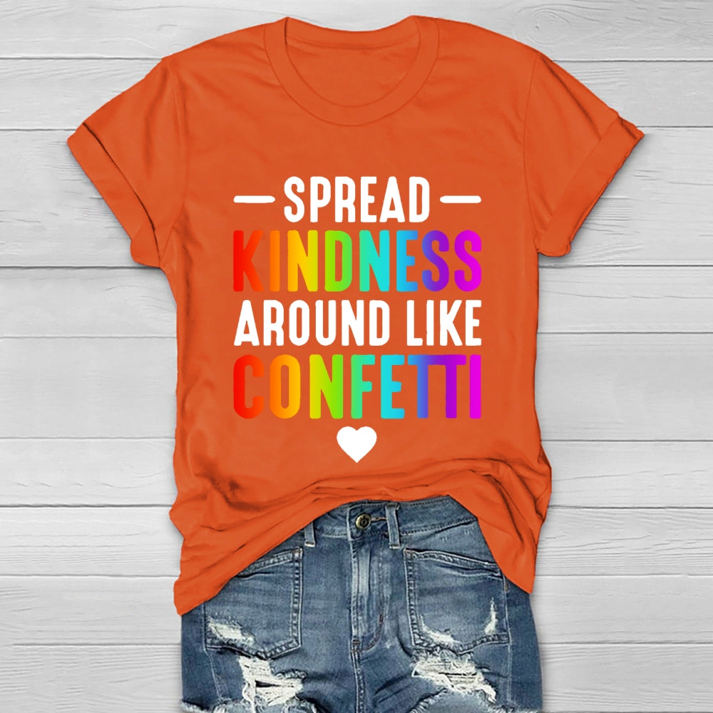 Spread Kindness Like Confetti Healthwear T-shirt