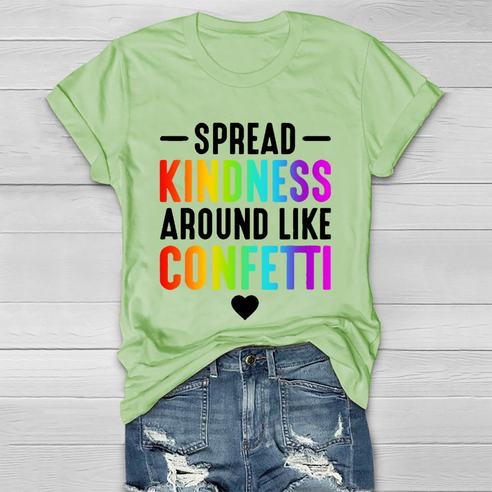 Spread Kindness Like Confetti Healthwear T-shirt