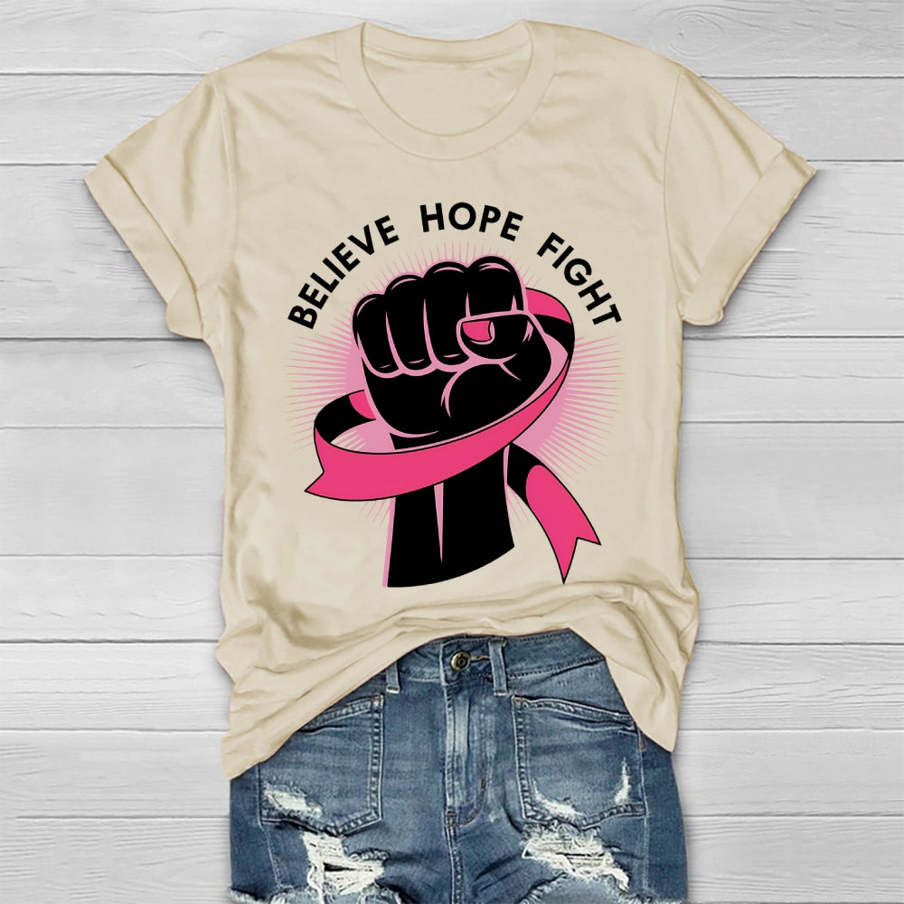 Fight Believe Hope Healthwear T-shirt