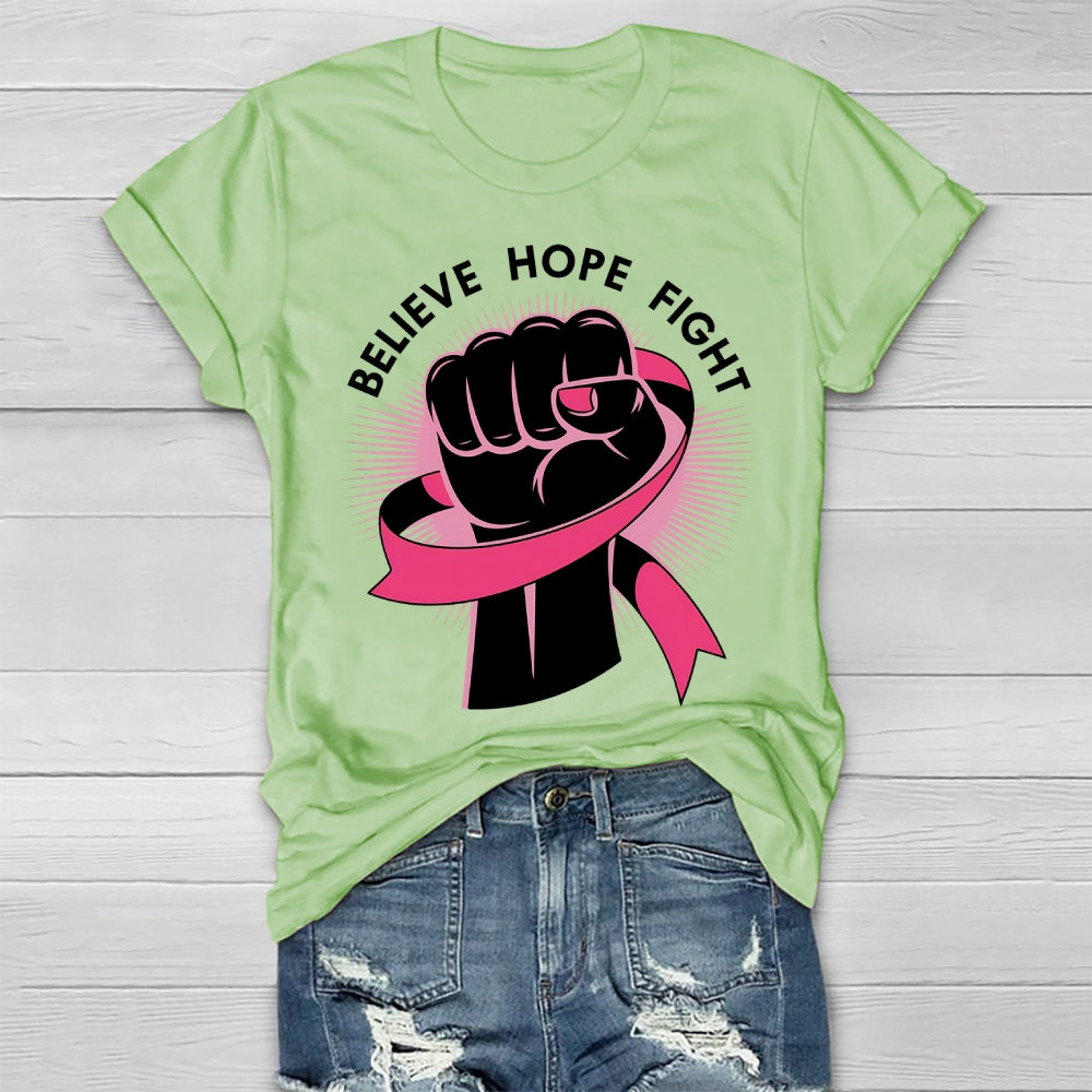 Fight Believe Hope Healthwear T-shirt