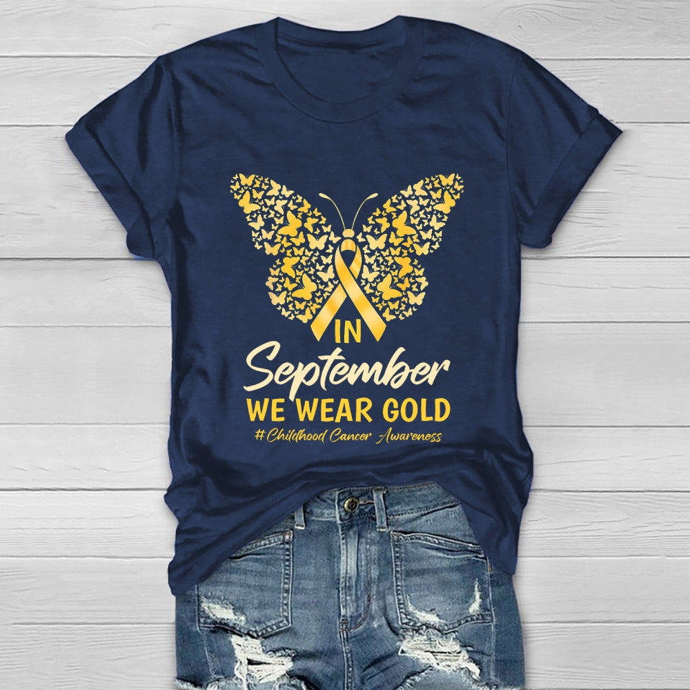 In September We Wear Gold Childhood Cancer Awareness Healthwear T-shirt