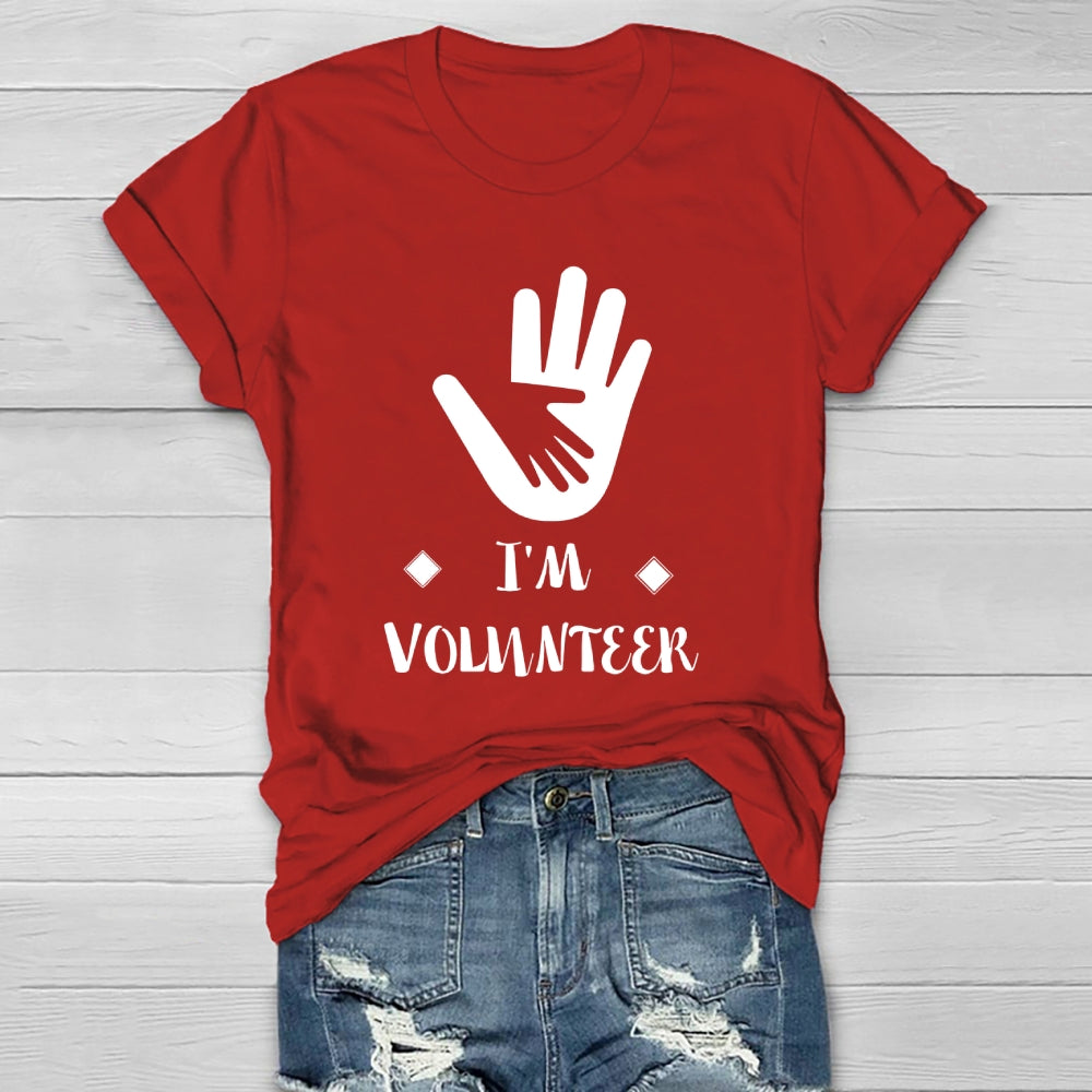 I'm Volunteer Healthwear T-shirt