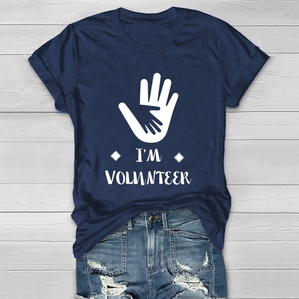 I'm Volunteer Healthwear T-shirt