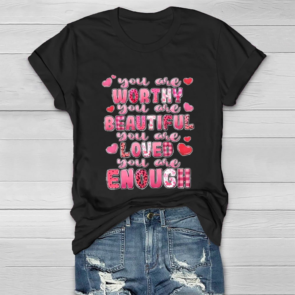 You Are Worth You Are Beautiful Healthwear T-shirt