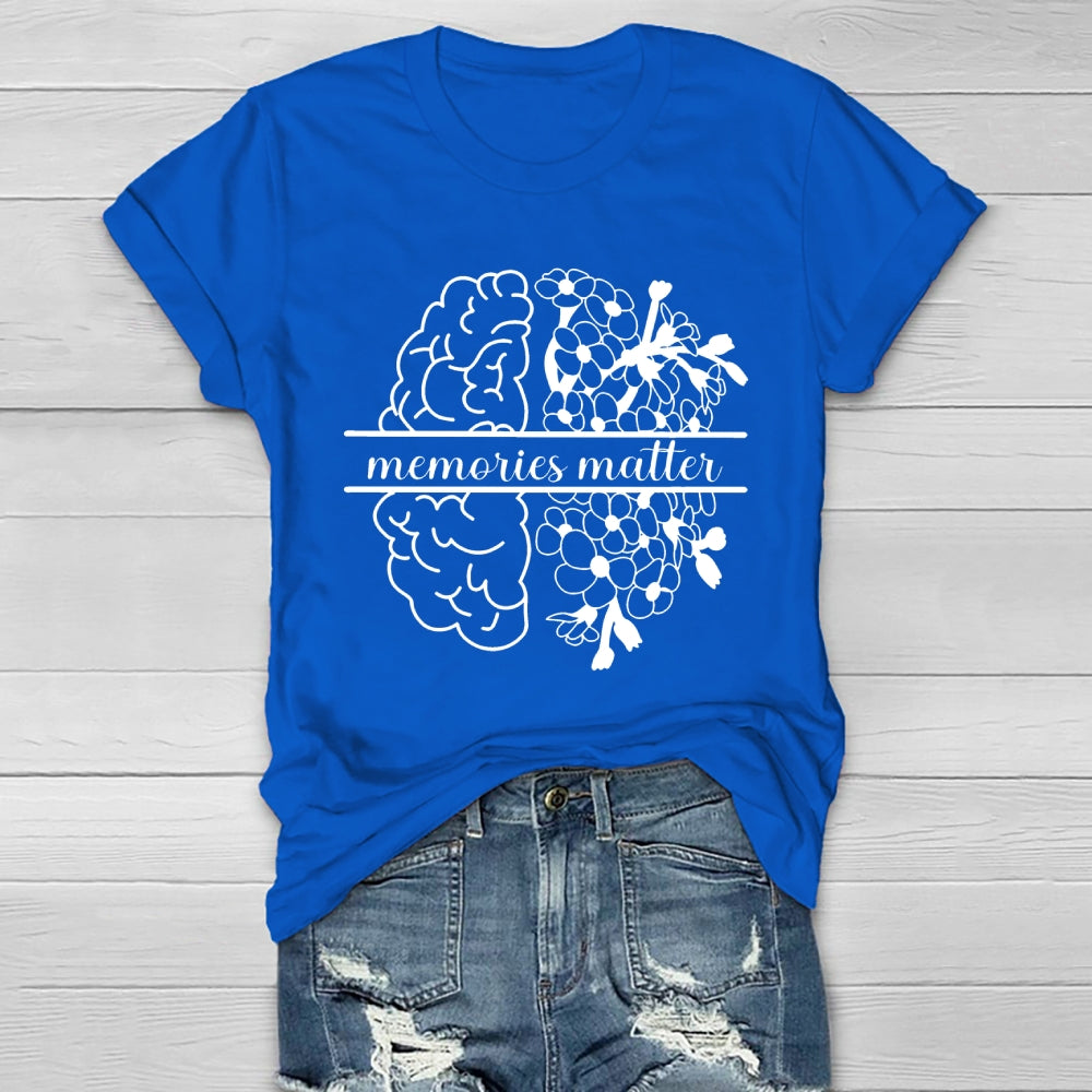 Memories Matter Healthwear T-shirt
