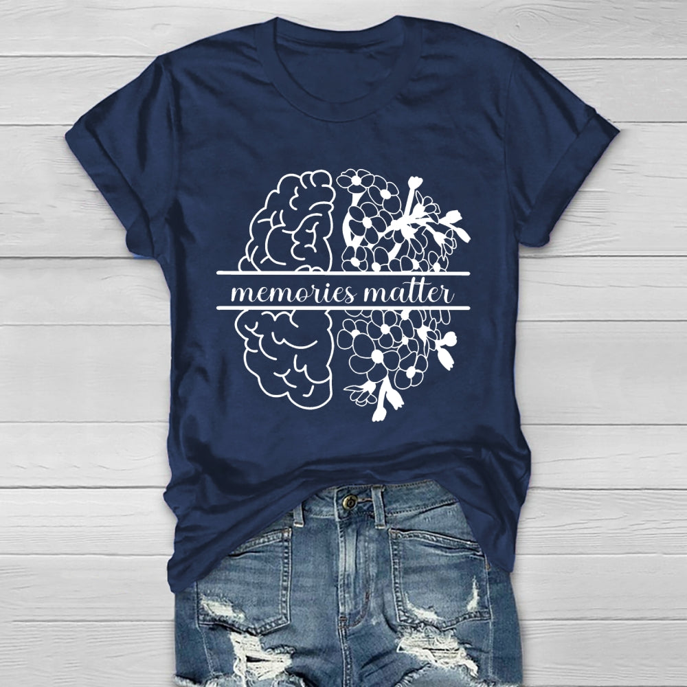 Memories Matter Healthwear T-shirt