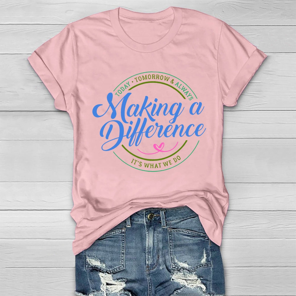 Making A Difference Healthwear T-shirt