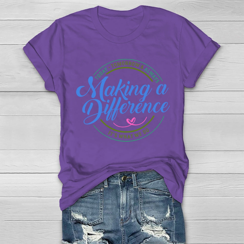 Making A Difference Healthwear T-shirt