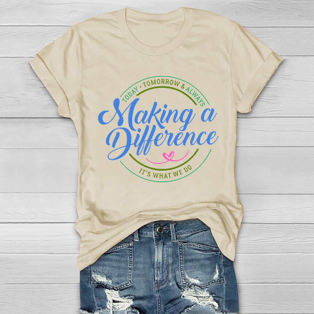 Making A Difference Healthwear T-shirt