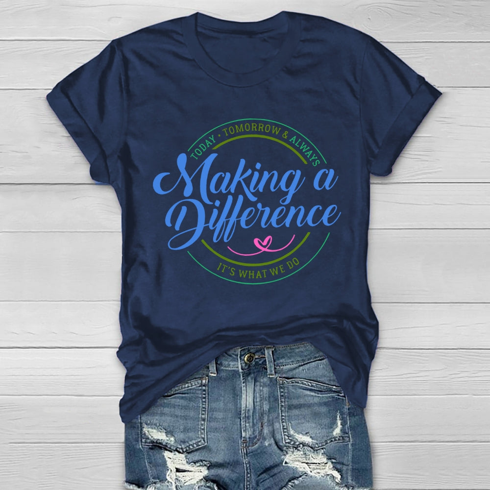 Making A Difference Healthwear T-shirt