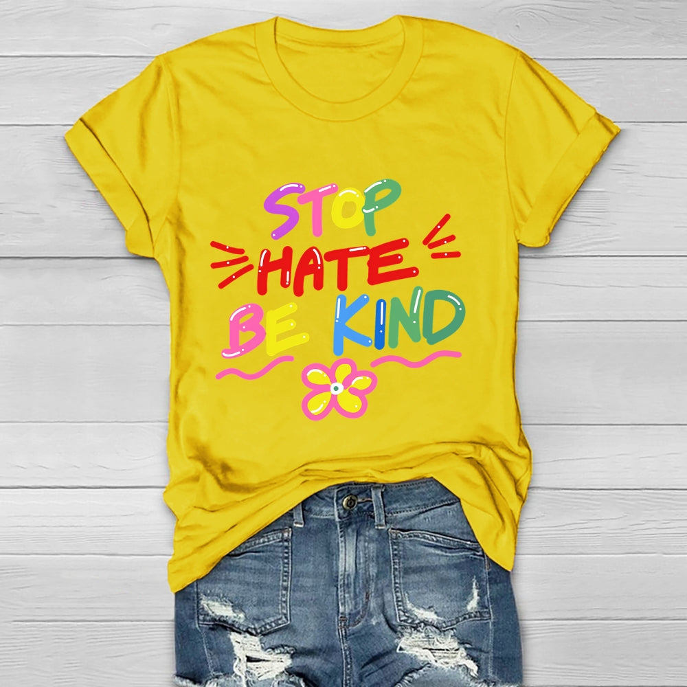 Stop Hate Be Kind Healthwear T-shirt