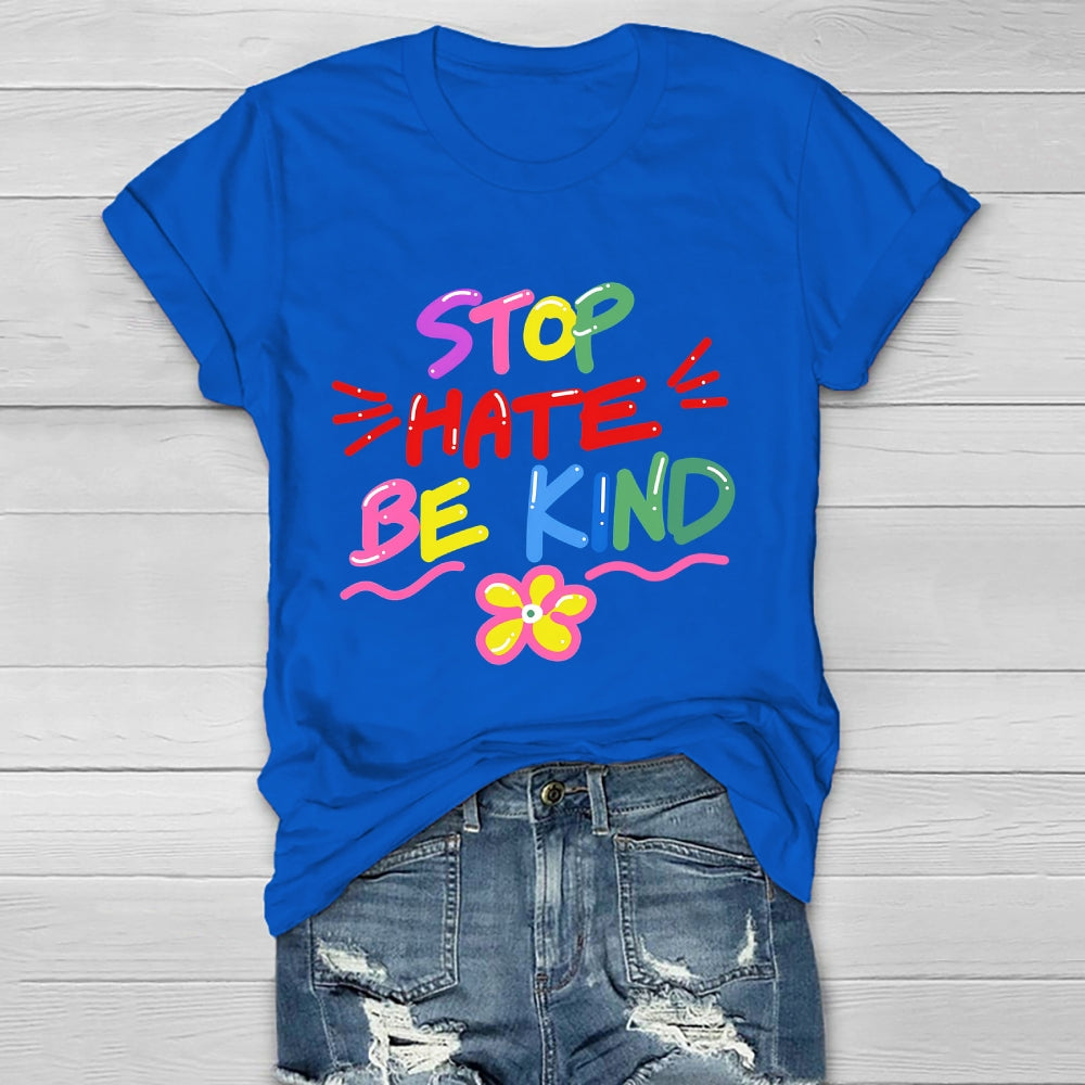 Stop Hate Be Kind Healthwear T-shirt