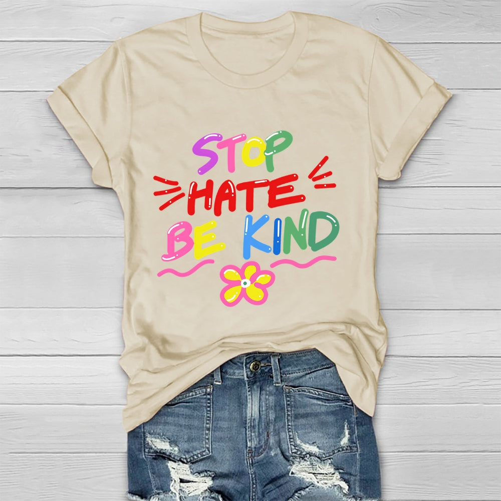 Stop Hate Be Kind Healthwear T-shirt