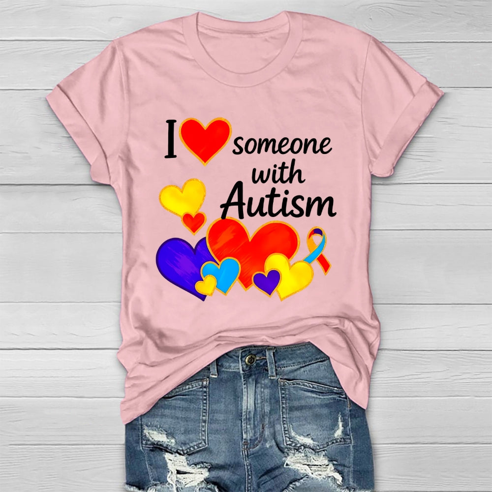 I Love Someone with Autism Healthwear T-shirt