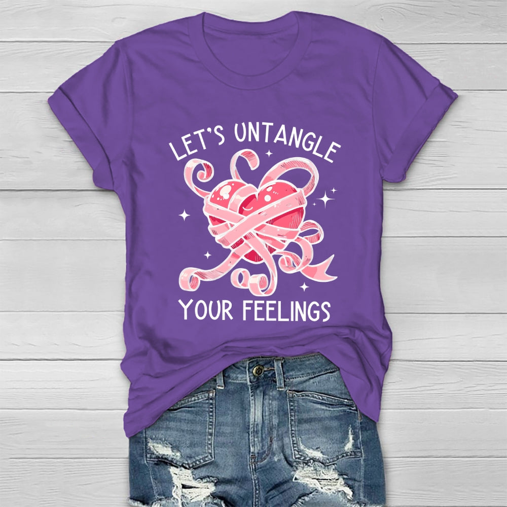 Let's Untangle Your Feelings Healthwear T-shirt
