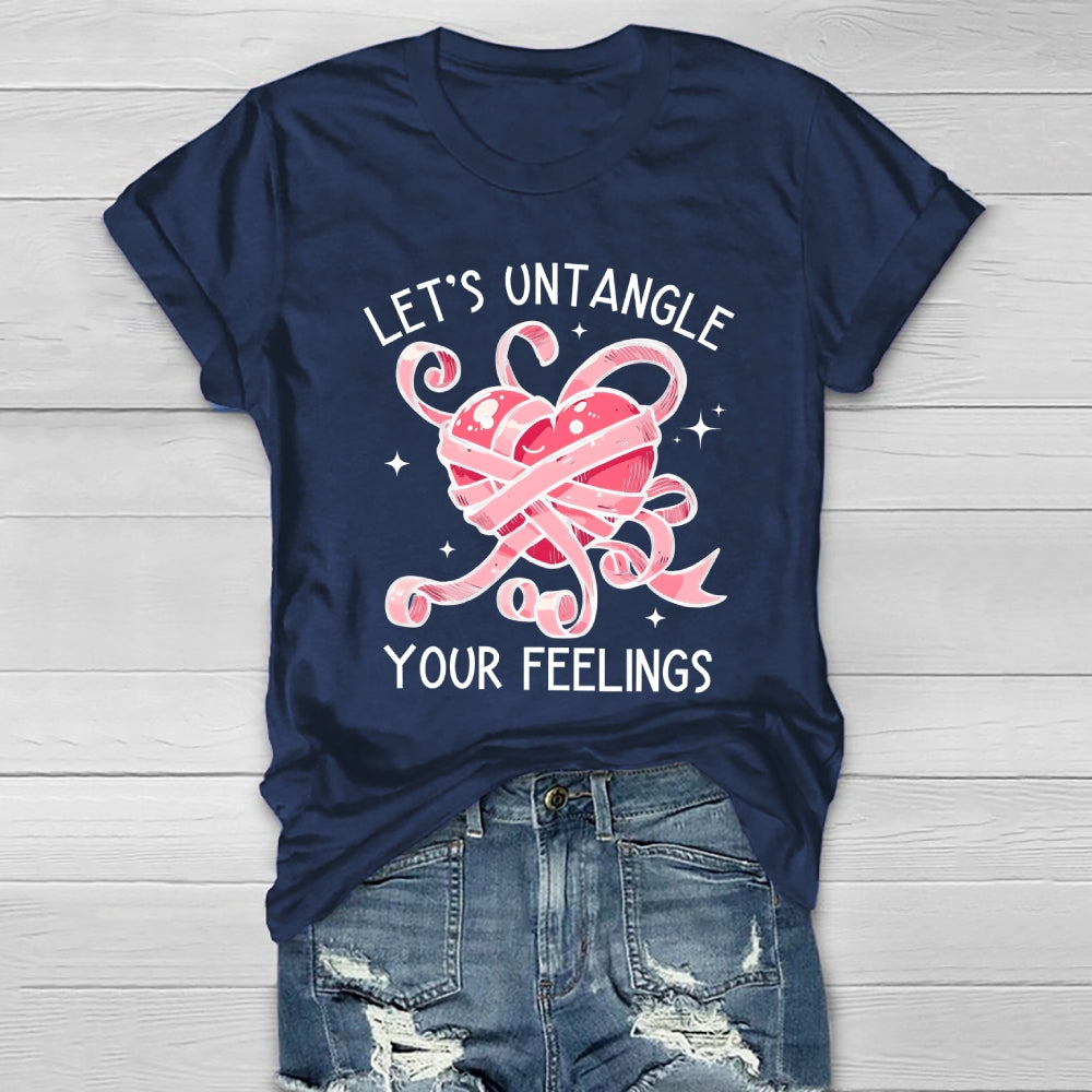 Let's Untangle Your Feelings Healthwear T-shirt