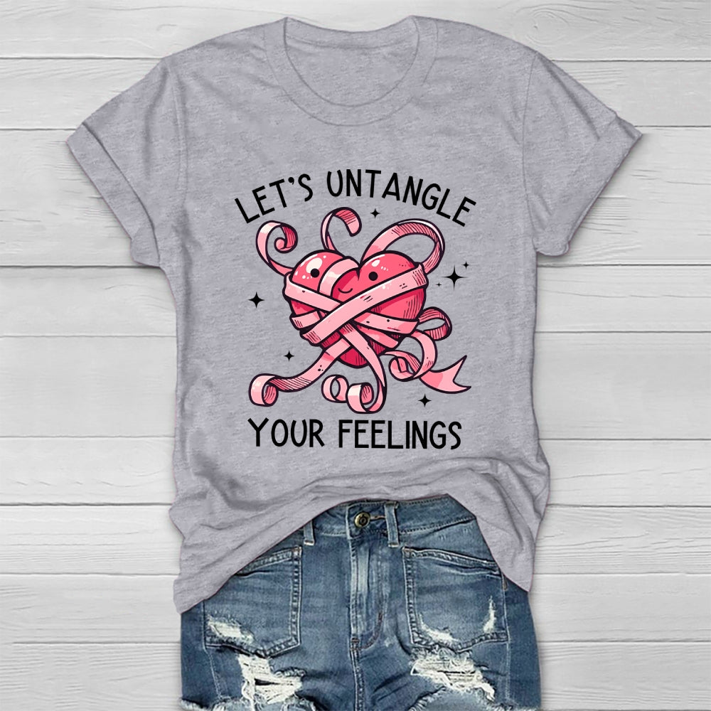 Let's Untangle Your Feelings Healthwear T-shirt