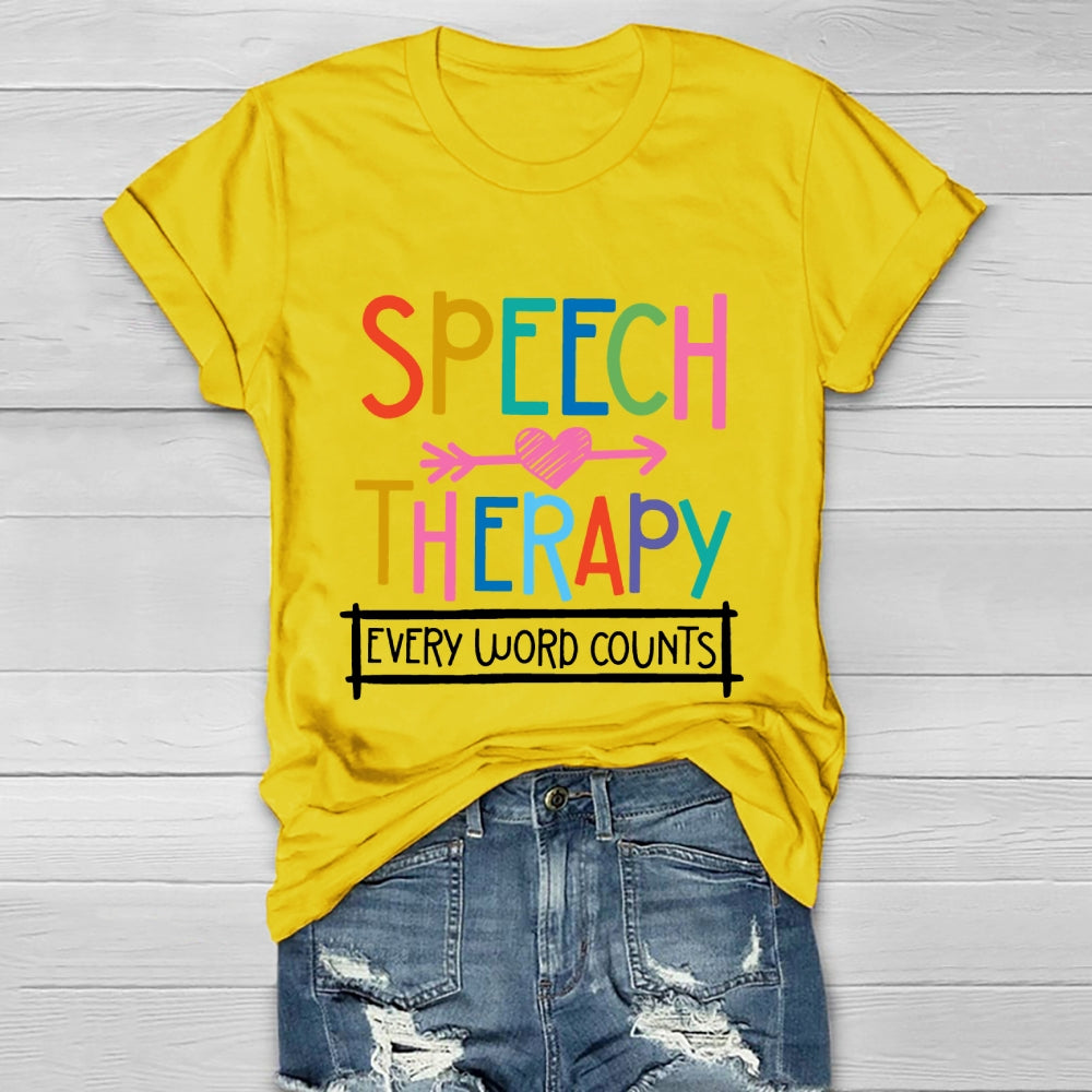 Speech Therapy Every Word Counts Healthwear T-shirt
