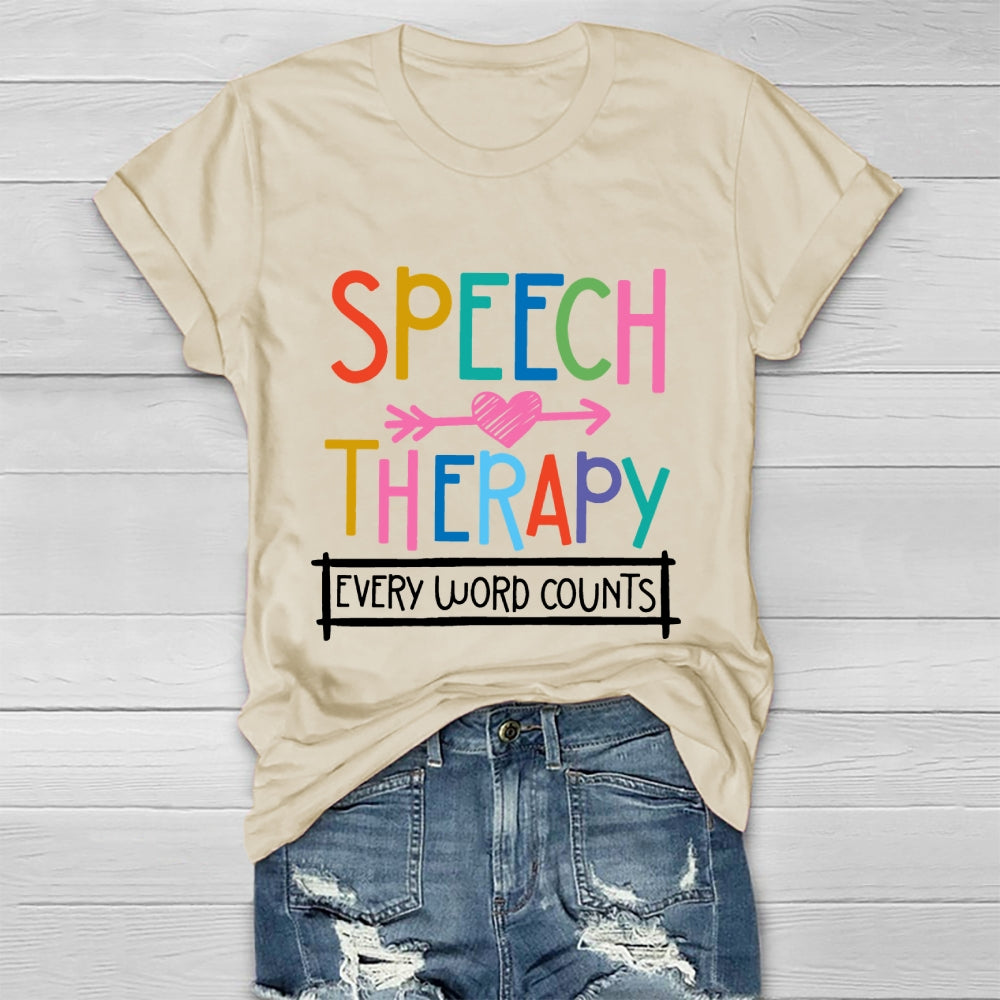 Speech Therapy Every Word Counts Healthwear T-shirt