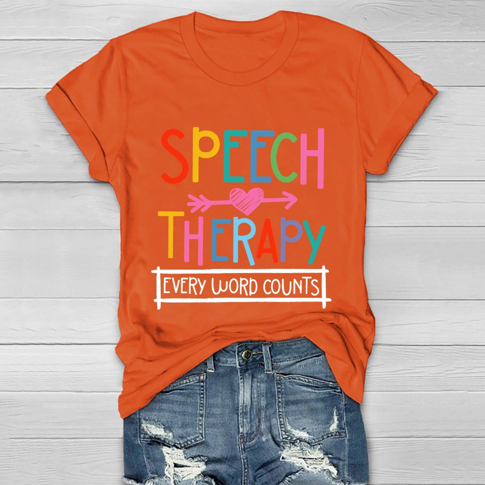 Speech Therapy Every Word Counts Healthwear T-shirt