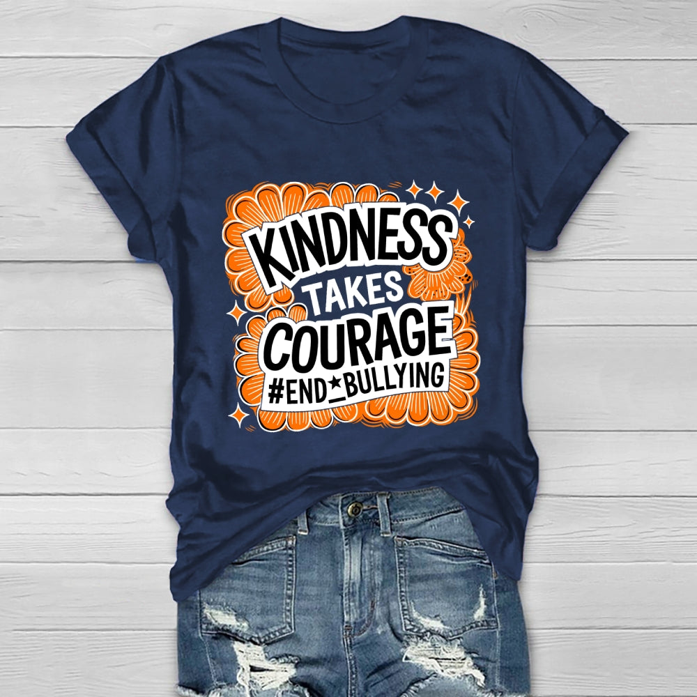 Kindness Takes Courage End Bullying Healthwear T-shirt