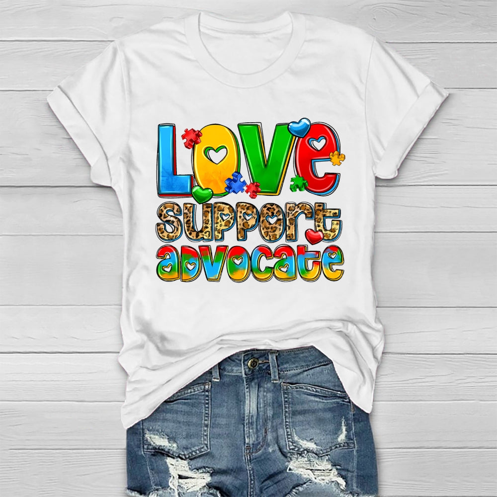 Love Support Advocate Healthwear T-shirt