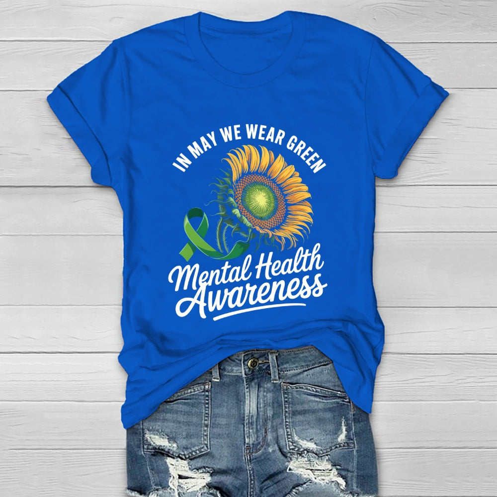 In May We Wear Green Mental Health Awareness Month Ribbon Healthwear T-shirt