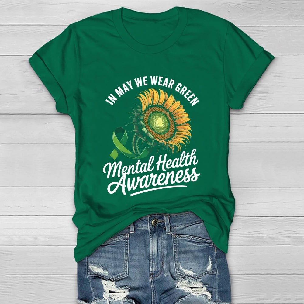 In May We Wear Green Mental Health Awareness Month Ribbon Healthwear T-shirt