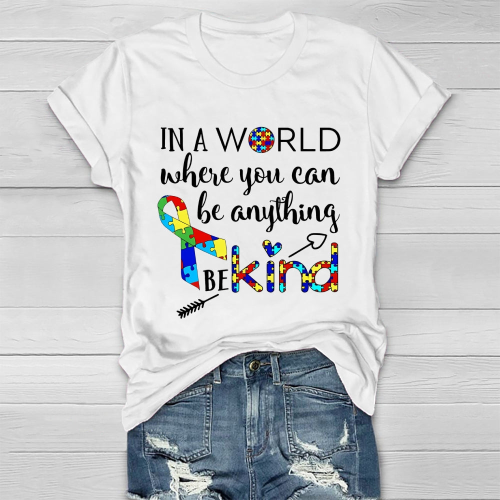 In A World Where You Can Be Anything Be Kind Puzzle Healthwear T-shirt