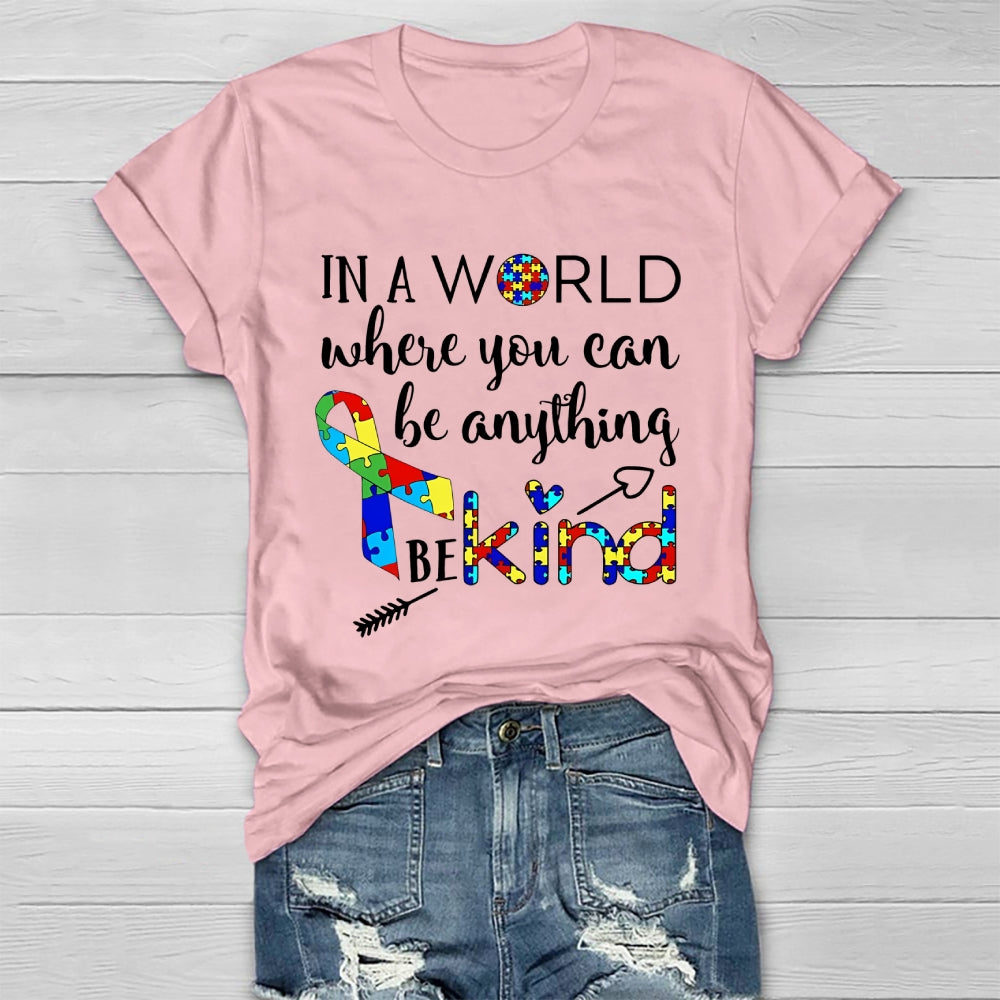 In A World Where You Can Be Anything Be Kind Puzzle Healthwear T-shirt