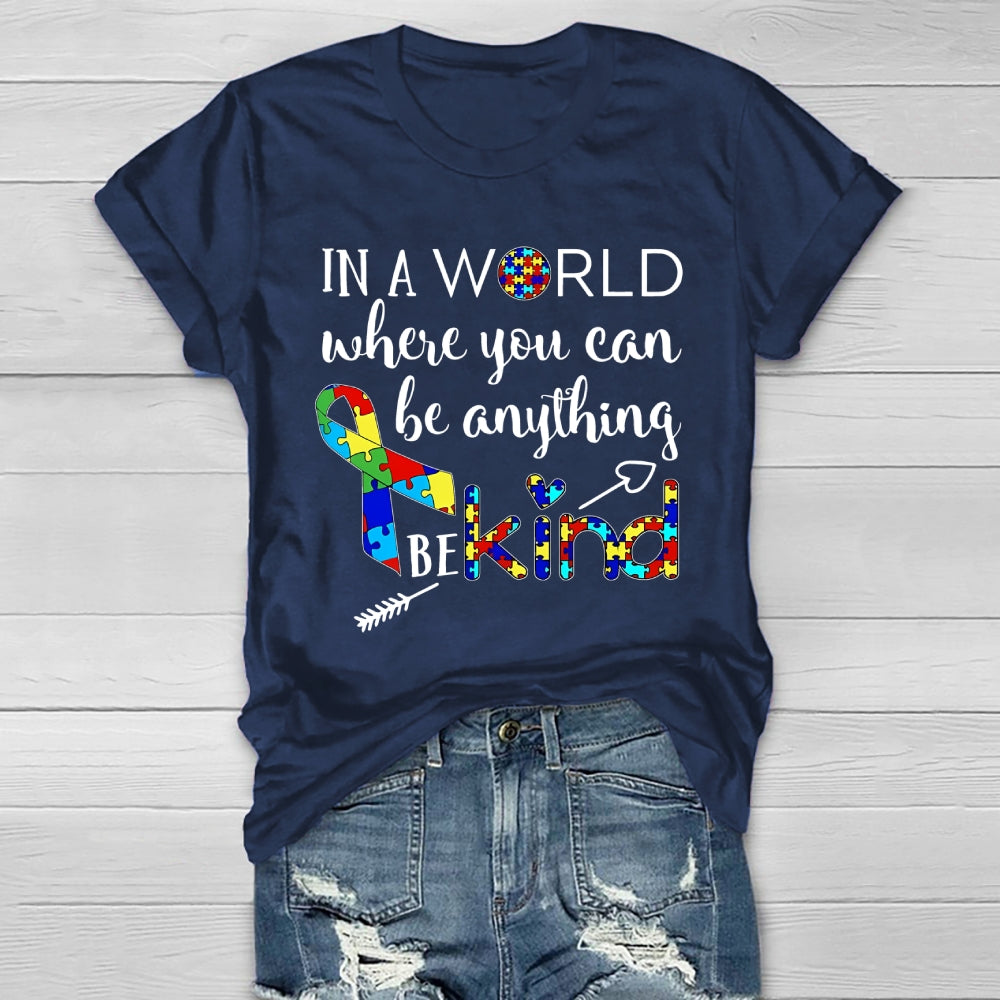 In A World Where You Can Be Anything Be Kind Puzzle Healthwear T-shirt