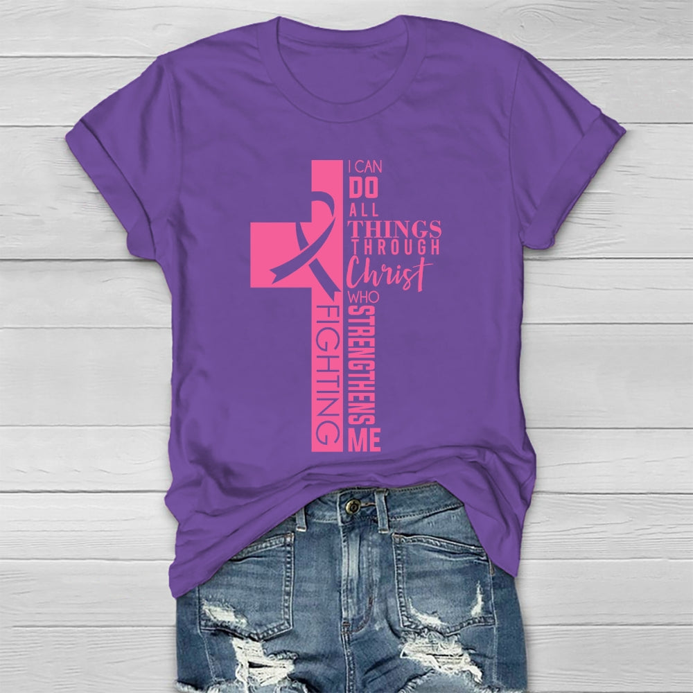 I Can Do All Things Through Christ Healthwear T-shirt