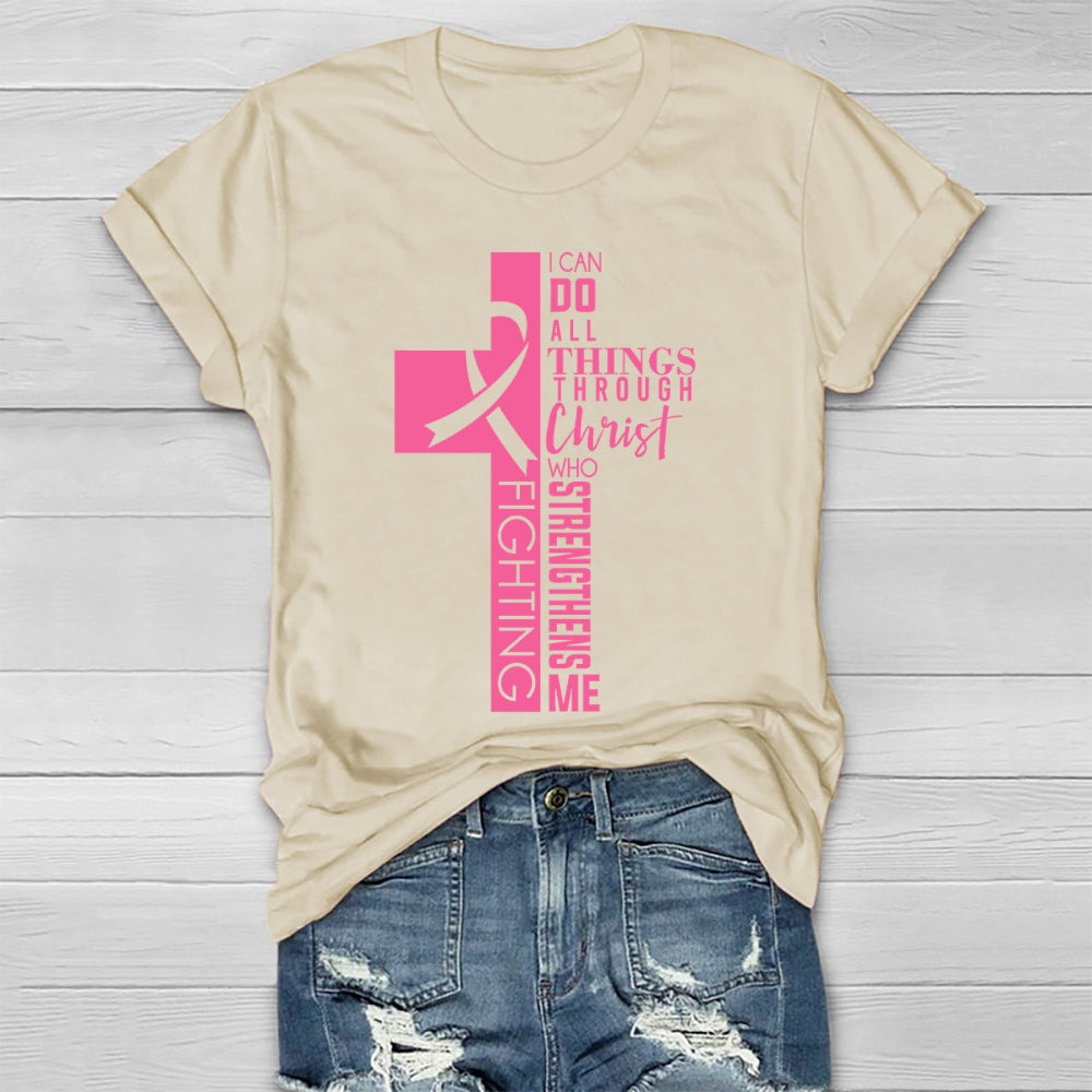 I Can Do All Things Through Christ Healthwear T-shirt