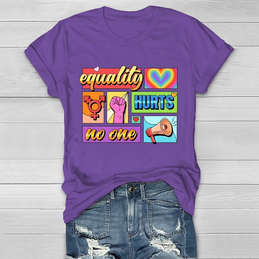 Equality Hurts No One Healthwear T-shirt